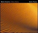 Solo Piano - CD Audio di Nino Rota,Mark Soskin