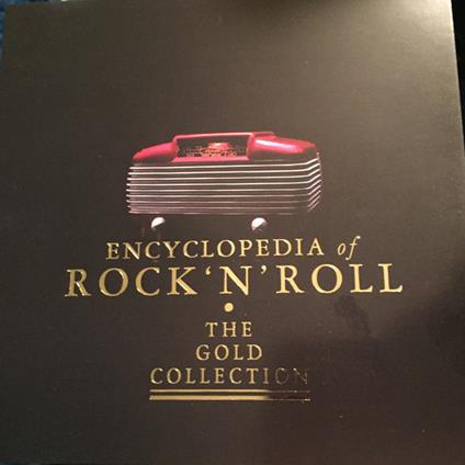 Encyclopedia Of Rock & Roll. The Gold Collection - CD Audio