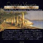 Storia della canzone napoletana - CD Audio di Gabriele Vanorio