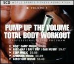 Total Body Workout. Pump Up the Volume - CD Audio