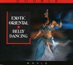 Exotic Oriental. Belly Dancing