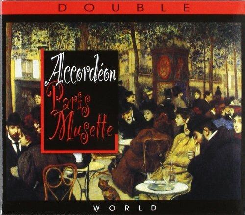 Accordeon. Paris Musette - CD Audio