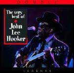 The Very Best of John Lee Hooker - CD Audio di John Lee Hooker