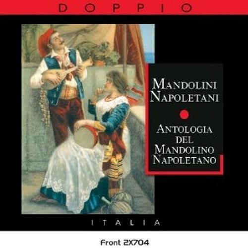 Antologia del mandolino napoletano - CD Audio