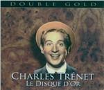 Le disque d'or - CD Audio di Charles Trenet