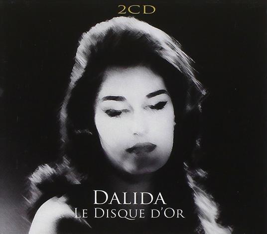 Le disque d'or - CD Audio di Dalida