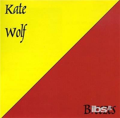 Breezer - CD Audio di Kate Wolf