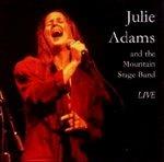 And the Mountain Stage - CD Audio di Julie Adams