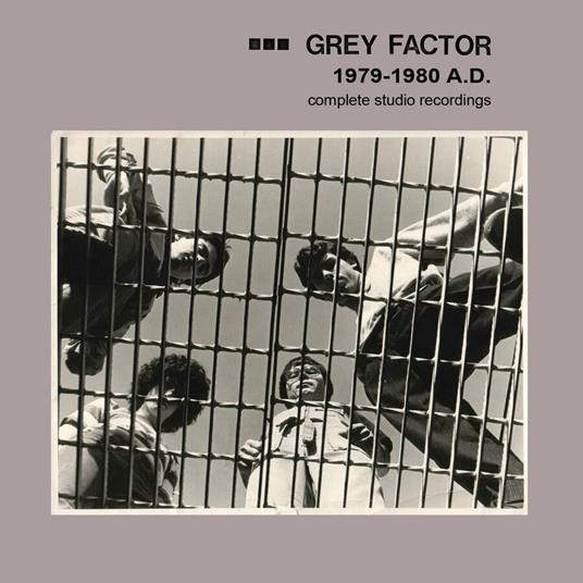 1979-1980 A.D. (Complete Studio Recordings) - Vinile LP di Grey Factor