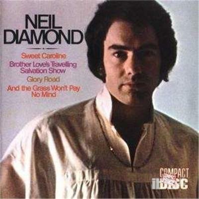 Sweet Caroline - CD Audio di Neil Diamond