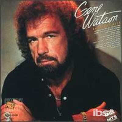 Greatest Hits - CD Audio di Gene Watson