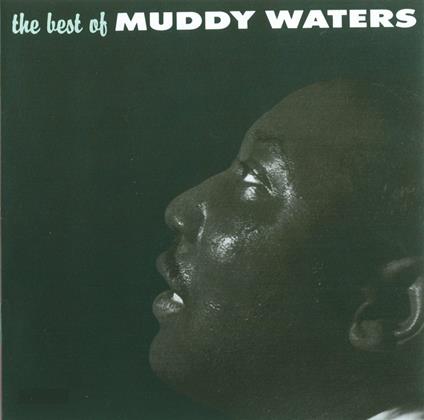 Best of - CD Audio di Muddy Waters