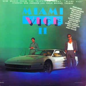 Miami Vice II (Colonna sonora) - Vinile LP