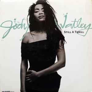 Still A Thrill - Vinile 7'' di Jody Watley