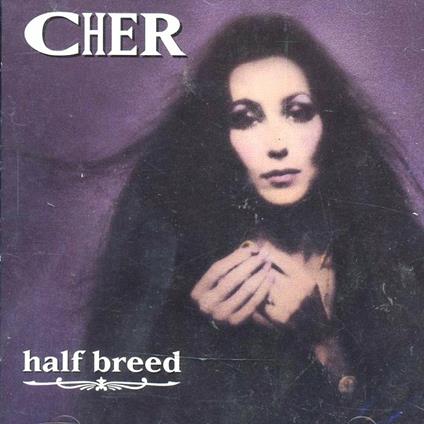 Halfbreed - CD Audio di Cher