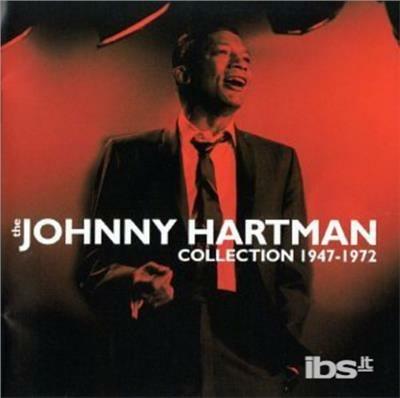 Collection 1947-1972 - CD Audio di Johnny Hartman