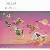 It's My Life - CD Audio di Talk Talk