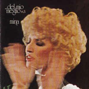 Del Mio Meglio N.3 - CD Audio di Mina