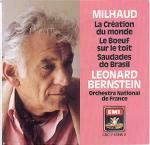 La creazione del mondo (La création du Monde) - CD Audio di Leonard Bernstein,Darius Milhaud,Orchestre National de France
