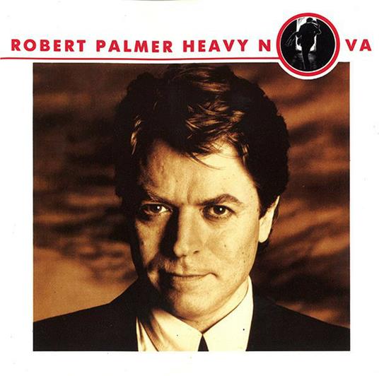 Heavy Nova - CD Audio di Robert Palmer
