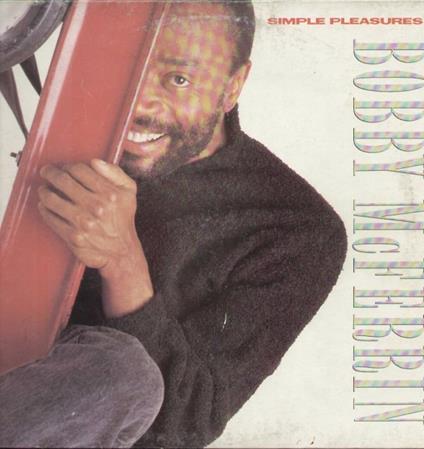 Simple Pleasures - Vinile LP di Bobby McFerrin