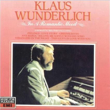 In A Romantic Mood - CD Audio di Klaus Wunderlich