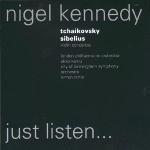 Tchaikovsky, Sibelius - CD Audio di Nigel Kennedy