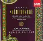 Sheherazade - CD Audio di Maurice Ravel,Simon Rattle,City of Birmingham Symphony Orchestra,Maria Ewing