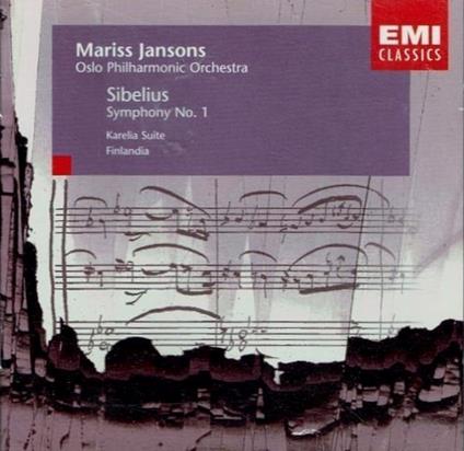 Sibelius: Sinfonia No 1, Karelia, Finlandia / Marris Jansons, Oslo Philhar. - CD - CD Audio