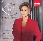 The Kiri Selection - CD Audio di Kiri Te Kanawa