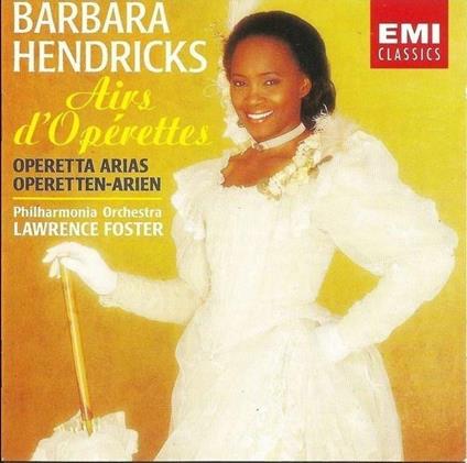 Barbara Hendricks: Aria Da Operetta / Lawrence Foster, Philharmonia - CD - CD Audio
