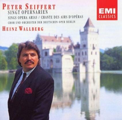 Peter Seiffert Canta Arie Da Opere - CD Audio di Wolfgang Amadeus Mozart