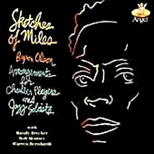 Sketches Of Miles - CD Audio di Byron Olson