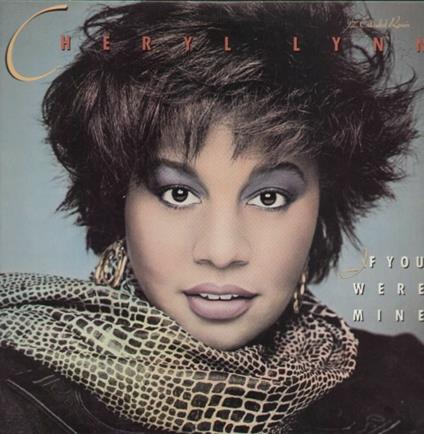 If You Where Mine - Vinile 10'' di Cheryl Lynn