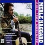 Okie from Muskogee - CD Audio di Merle Haggard