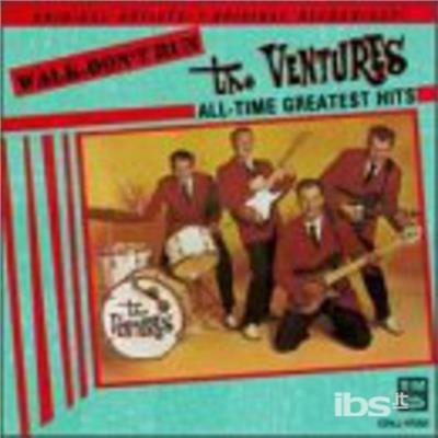 Walk-Don't Run/All-Time Greate - CD Audio di Ventures