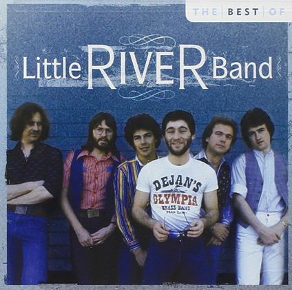 All-Time Greatest Hits - CD Audio di Little River Band