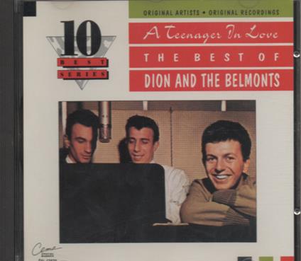 Dion & Belmonts - Teenager In Love - CD Audio