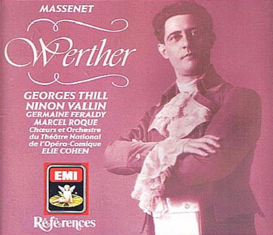 Werther - CD Audio di Jules Massenet