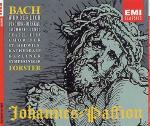 La Passione secondo Giovanni - CD Audio di Johann Sebastian Bach,Christa Ludwig,Fritz Wunderlich,Dietrich Fischer-Dieskau,Elisabeth Grümmer,Berliner Symphoniker,Karl Forster