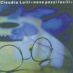 Nove pezzi facili - CD Audio di Claudio Lolli