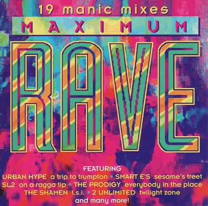 Maximum Rave - CD Audio
