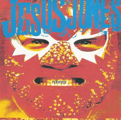 Perverse - CD Audio di Jesus Jones