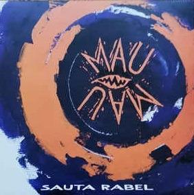 Sauta Rabel - Vinile LP di Mau Mau