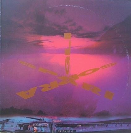 Gli spari sopra - Vinile LP di Vasco Rossi