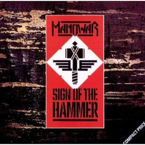 Sign of the Hammer - CD Audio di Manowar