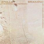 Apollo Atmospheres and Soundtracks - CD Audio di Brian Eno