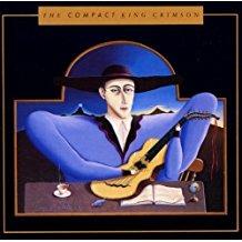 The Compact King Crimson - CD Audio di King Crimson
