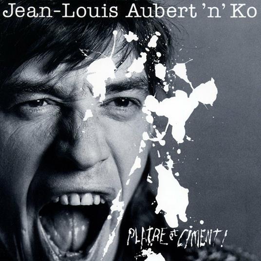 Platre Et Ciment - CD Audio di Jean-Louis Aubert