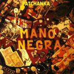 Patchanka - CD Audio di Mano Negra
